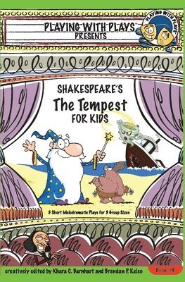 Khara C Barnhart - Shakespeare's The Tempest for Kids, Häftad. Tillgänglighet: Lägg i varukorg
