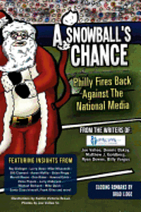 Brad Lidge - A Snowball's Chance: Philly Fires Back Against The National Media, Häftad. Tillgänglighet: Lägg i varukorg