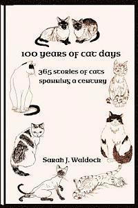 Sarah Waldock - 100 years of Cat Days: 365 cat stories spanning a century, Häftad. Tillgänglighet: Lägg i varukorg