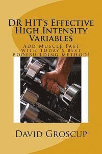 David R. Groscup - DR HIT's Effective High Intensity Variables, Häftad. Tillgänglighet: Lägg i varukorg
