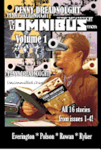 James Everington, Aaron Polson - Penny Dreadnought Omnibus! Volume 1, Häftad