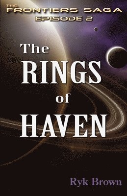 Ryk Brown - Ep.#2 - "The Rings of Haven", Häftad. Tillgänglighet: Lägg i varukorg