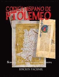 Claudius Ptolemaeus, Scientific Atlantology Inte S. a. I. S. - Codice Hispano de Ptolemeo: Claudii Ptolomaei Alexandrini Cosmographia Iacobvs Angelvs interprete (1401-1500), Häftad. Tillgänglighet: Lägg i varukorg