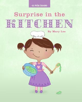 Mary Lee - Surprise in the Kitchen, Häftad