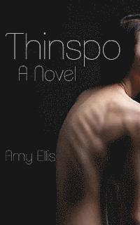 Amy Ellis - Thinspo, Häftad