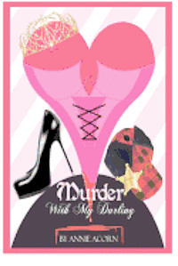 Annie Acorn - Murder With My Darling: A Bonnie Lou Mystery, Häftad