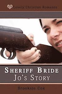 Brooksie Cox - Sheriff Bride Jo's Story, Häftad. Tillgänglighet: Lägg i varukorg