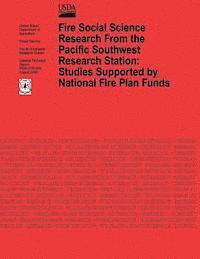 Forest Service, Deborah J. Chavez - Fire Social Science Research From the Pacifc Southwest Research Station: Studies Supported by National Fire Plan Funds, Häftad. Tillgänglighet: Lägg i varukorg