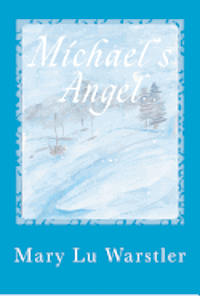 Mary Lu Warstler - Michael's Angel, Häftad