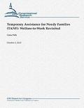 Temporary Assistance for Needy Families (TANF): Welfare-to-Work Revisited
