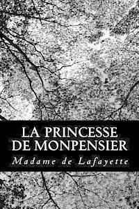 Madame de Lafayette - La princesse de Monpensier, Häftad. Tillgänglighet: Lägg i varukorg
