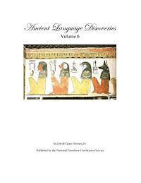 David Grant Stewart Sr - Ancient Language Discoveries, volume 6, Häftad. Tillgänglighet: Lägg i varukorg