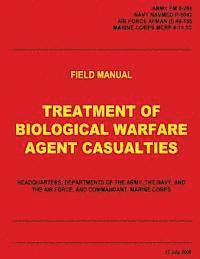 U. S. Navy, U. S. Air Force - Treatment of Biological Warfare Agent Casualties (FM 8-284 / NAVMED P-5042 / AFMAN (I) 44-156 / MCRP 4-11.1C), Häftad. Tillgänglighet: Lägg i varukorg