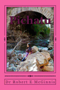 Shannon O. McGinnis, Lan H. McGinnis - Pichatu: A Fifth Series, Häftad