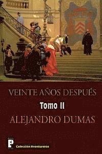 Alejandro Dumas - Veinte anos despues (Tomo 2): Continuacion de Los tres mosqueteros, Häftad. Tillgänglighet: Lägg i varukorg