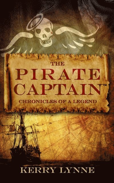 Kerry Lynne - The Pirate Captain: Chronicles of a Legend, Häftad. Tillgänglighet: Lägg i varukorg
