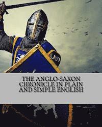 Bookcaps - Anglo-Saxon Chronicle In Plain and Simple English, Häftad. Tillgänglighet: Lägg i varukorg