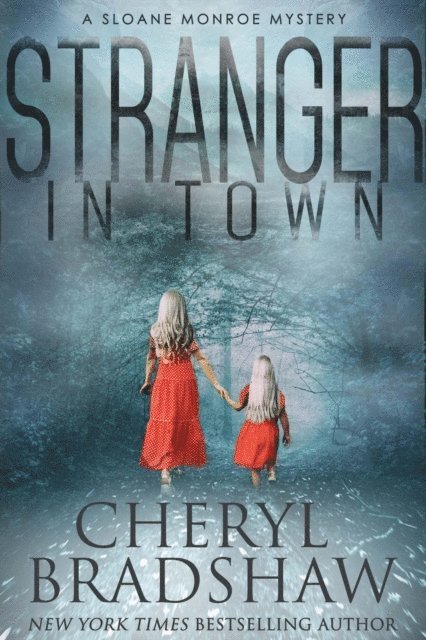 Cheryl Bradshaw - Stranger in Town, Häftad. Tillgänglighet: Lägg i varukorg