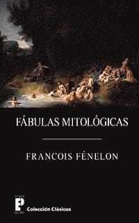 Francois Fenelon - Fabulas mitologicas, Häftad. Tillgänglighet: Lägg i varukorg
