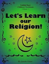 Janette Grant - Let's Learn Our Religion, Häftad. Tillgänglighet: Lägg i varukorg