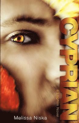 Cyprian: A Liliphim Novel, Häftad. Tillgänglighet: Lägg i varukorg