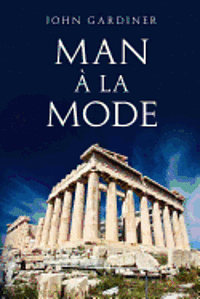 John Gardiner - Man à la Mode, Häftad