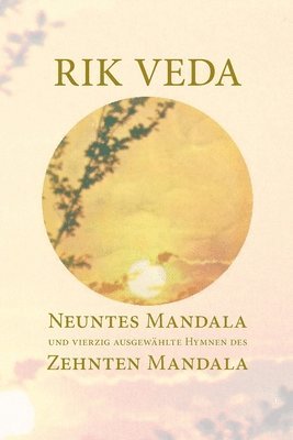 Jan Müller - Rik Veda Neuntes und Zehntes Mandala, Häftad. Tillgänglighet: Lägg i varukorg