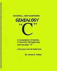 James E. Hobbs - Haverhill, New Hampshire Genealogy C, Häftad. Tillgänglighet: Lägg i varukorg