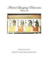 David Grant Stewart Sr - Ancient Language Discoveries, volume 10, Häftad. Tillgänglighet: Lägg i varukorg
