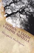 Hidden: A Salem Vampire Novella