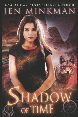 Jen Minkman - Shadow of Time, Häftad. Tillgänglighet: Lägg i varukorg
