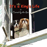 Emily Randolph - It's a King's Life in Carmel-by-the-Sea, Häftad. Tillgänglighet: Lägg i varukorg