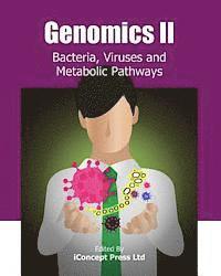 Iconcept Press - Genomics II: Bacteria, Viruses and Metabolic Pathways, Häftad. Tillgänglighet: Lägg i varukorg