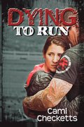Dying to Run