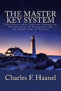 Charles F. Haanel - The Master Key System: The Classic that Laid the Foundation for the Laws of Attraction and the Seven Laws of Success, Häftad. Tillgänglighet: Lägg i varukorg