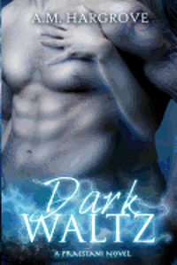 A. M. Hargrove - Dark Waltz (A Praestani Novel): A Praestani Novel, Häftad. Tillgänglighet: Lägg i varukorg