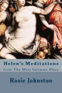 Rosie Johnston - Helen's Meditations, Häftad. Tillgänglighet: Lägg i varukorg