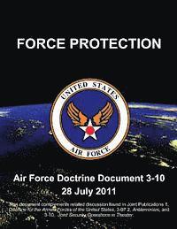 U. S. Air Force - Force Protection - Air Force Doctrine Document (AFDD) 3-10, Häftad. Tillgänglighet: Lägg i varukorg