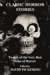 David Pickering - Classic Horror Stories, Häftad