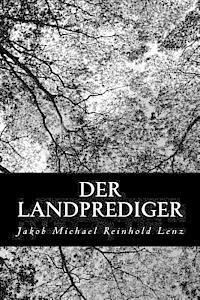 Jakob Michael Reinhold Lenz - Der Landprediger, Häftad. Tillgänglighet: Lägg i varukorg