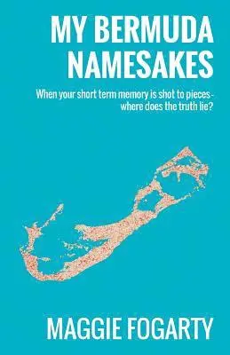 Maggie Fogarty - My Bermuda Namesakes, Häftad. Tillgänglighet: Lägg i varukorg
