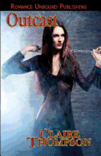 Claire Thompson - Outcast: Book Two of the True Kin Vampire Tales, Häftad. Tillgänglighet: Lägg i varukorg