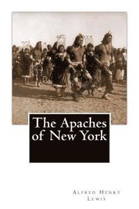 The Apaches of New York