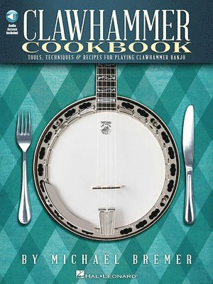 Michael Bremer - Clawhammer Cookbook, Övrigt. Tillgänglighet: Lägg i varukorg
