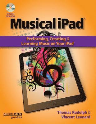 Thomas Rudolph, Vincent Leonard - Musical iPad, Övrigt. Tillgänglighet: Tillfälligt slut