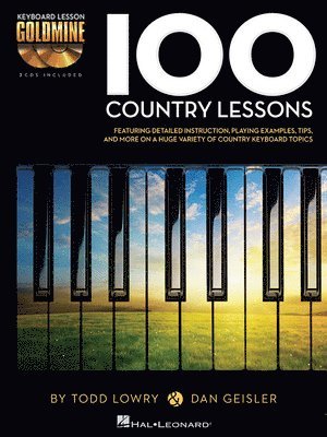Todd Lowry, Dan Geisler - 100 Country Lessons. Tillgänglighet: Lägg i varukorg
