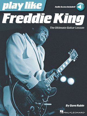 Dave Rubin - Play like Freddie King, Övrigt