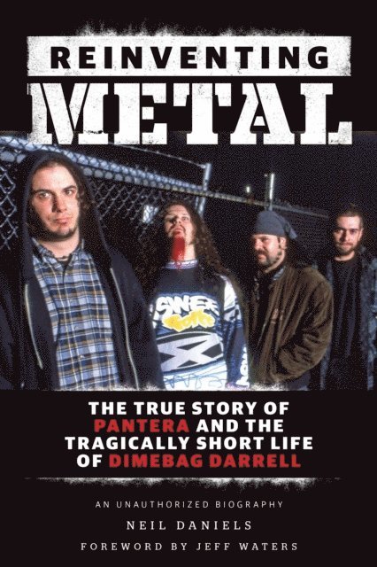 Neil Daniels - Reinventing Metal, E-bok