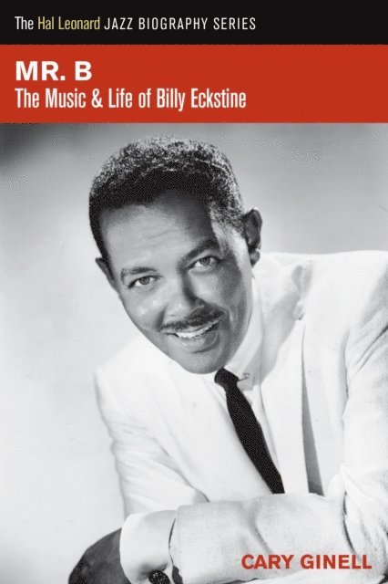 Cary Ginell - Mr B, E-bok