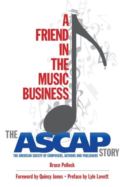 Bruce Pollock - Friend in the Music Business, E-bok